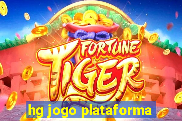 hg jogo plataforma