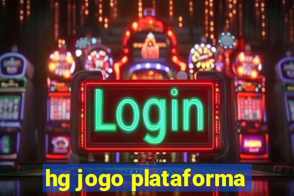 hg jogo plataforma