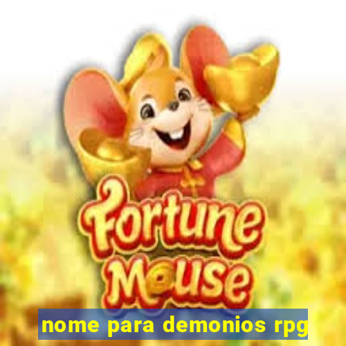 nome para demonios rpg