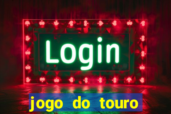 jogo do touro plataforma nova