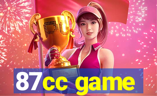 87cc game