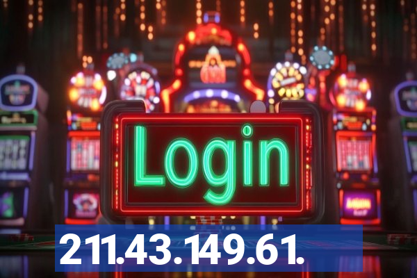 211.43.149.61.