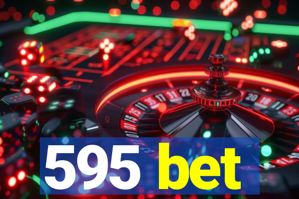 595 bet