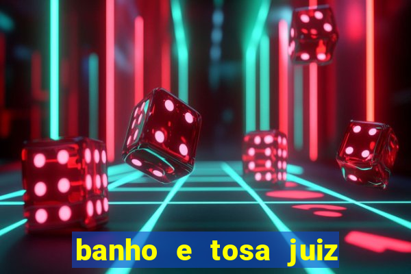 banho e tosa juiz de fora