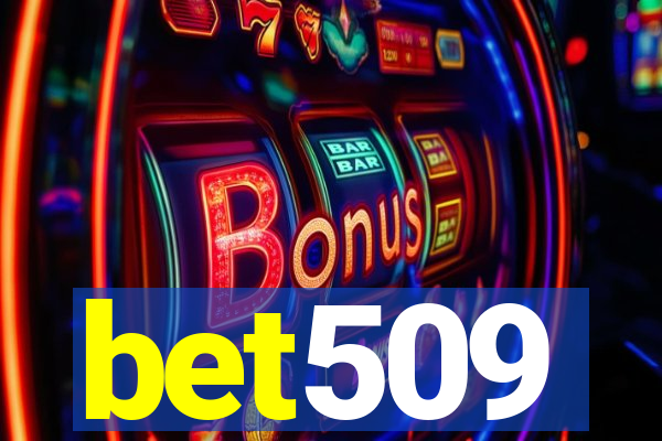 bet509