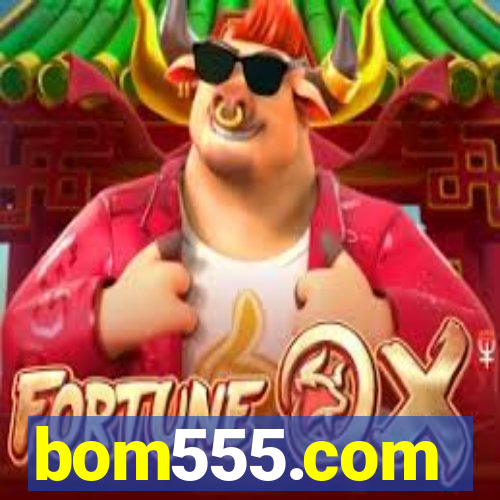 bom555.com
