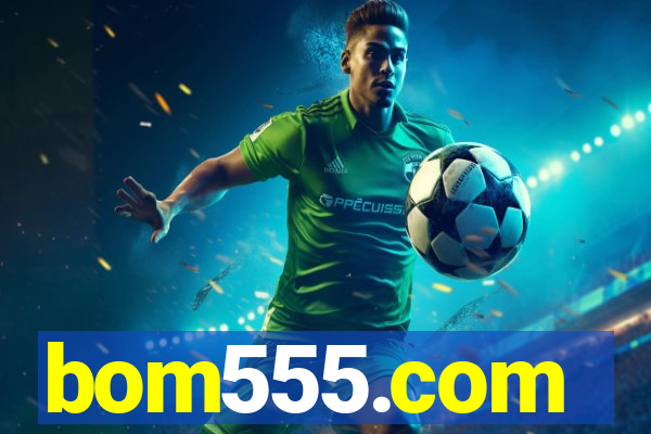 bom555.com