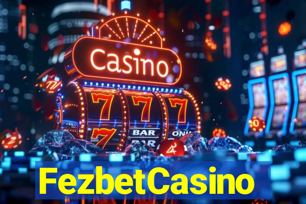 FezbetCasino
