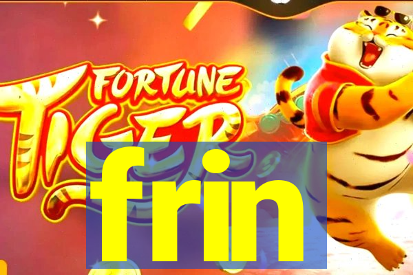 frin