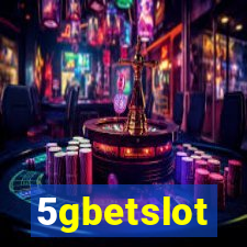 5gbetslot