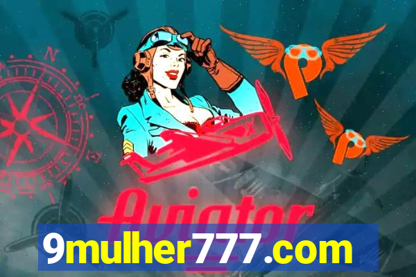 9mulher777.com