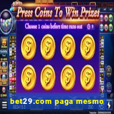 bet29.com paga mesmo