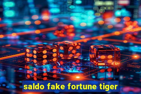 saldo fake fortune tiger
