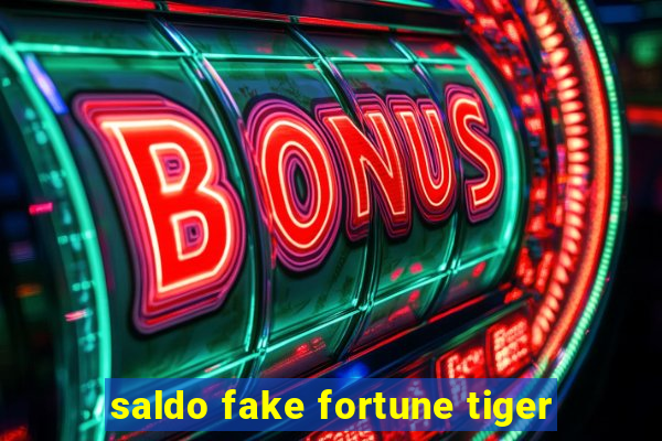 saldo fake fortune tiger