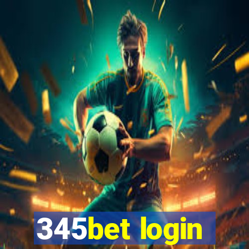 345bet login