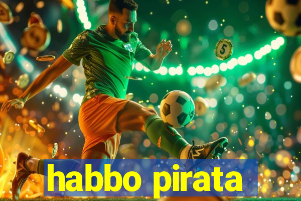 habbo pirata