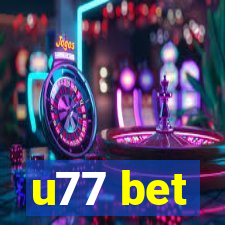 u77 bet