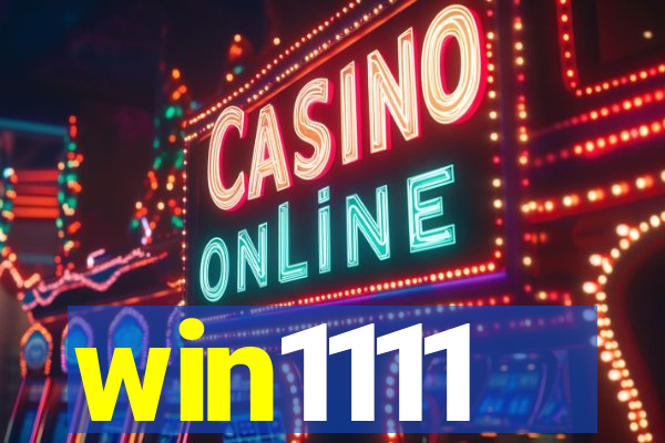win1111