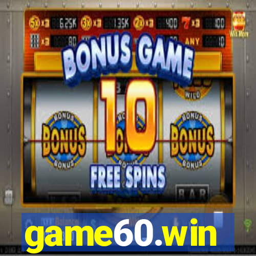 game60.win