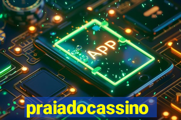 praiadocassino