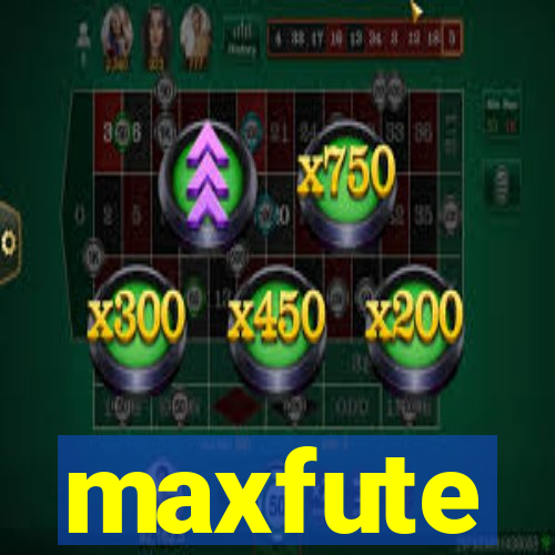 maxfute