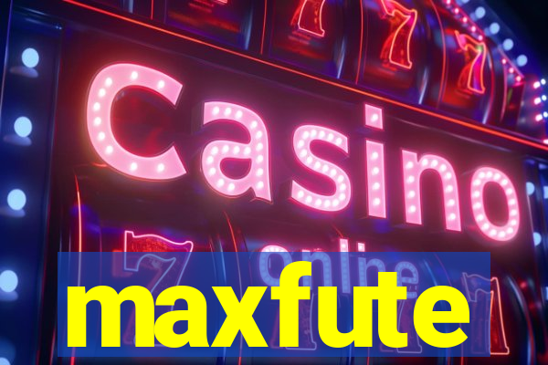 maxfute