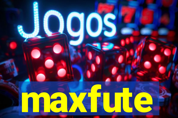 maxfute