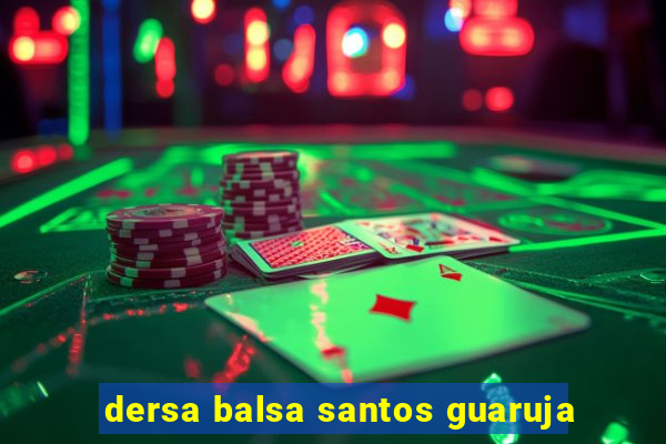 dersa balsa santos guaruja