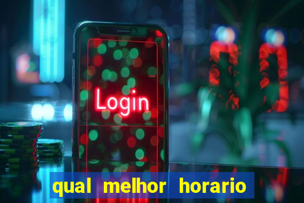qual melhor horario para jogar big bass bonanza