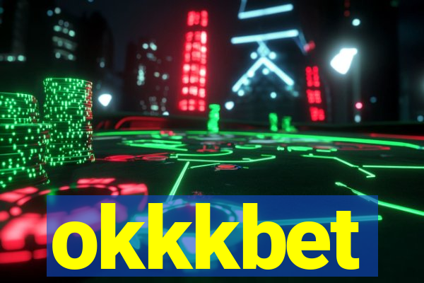 okkkbet