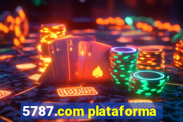 5787.com plataforma