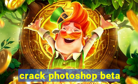 crack photoshop beta