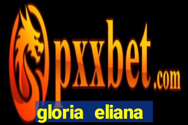 gloria eliana ribeiro letra