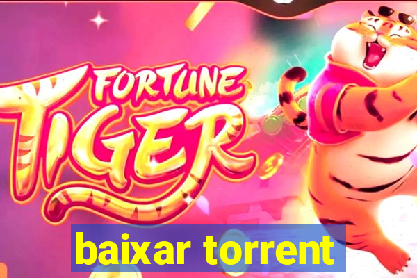 baixar torrent