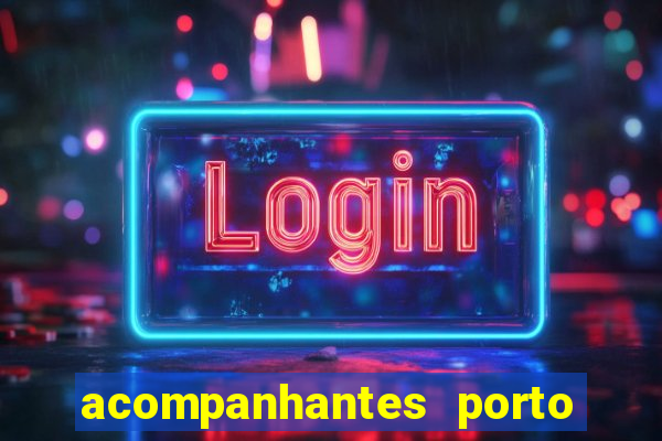 acompanhantes porto belo sc