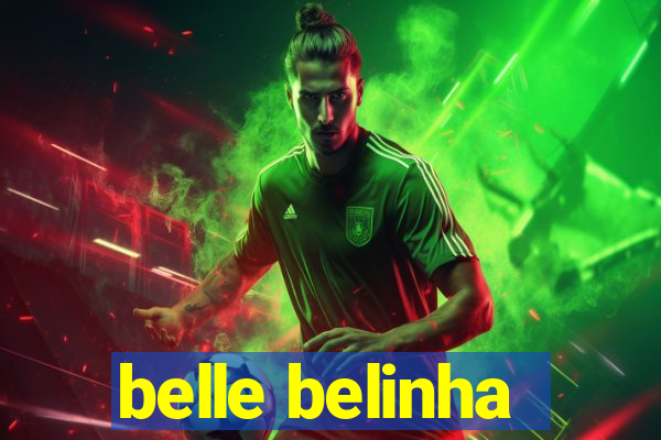 belle belinha