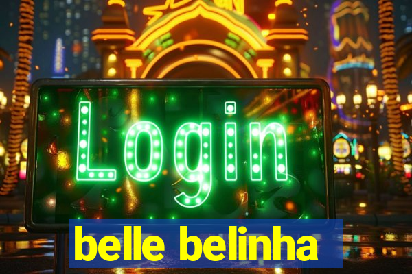 belle belinha