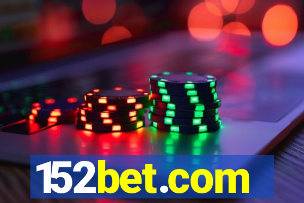 152bet.com