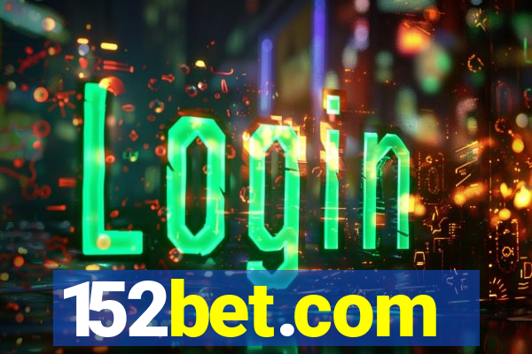 152bet.com