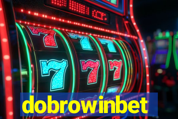 dobrowinbet