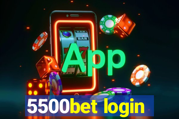 5500bet login