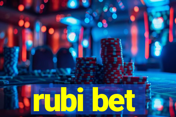 rubi bet