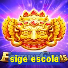 sige escola
