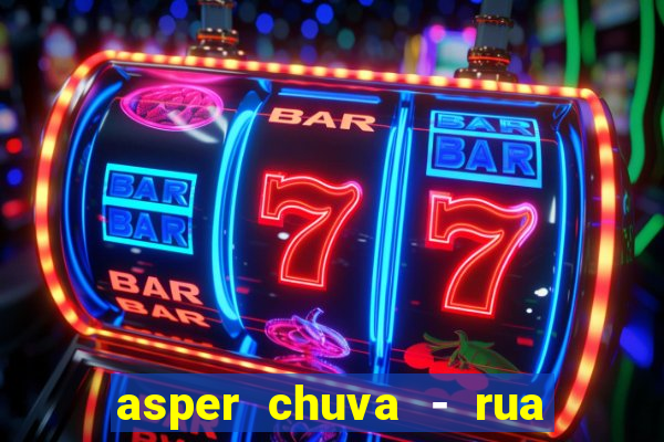 asper chuva - rua carolina florence - vila nova, campinas - sp
