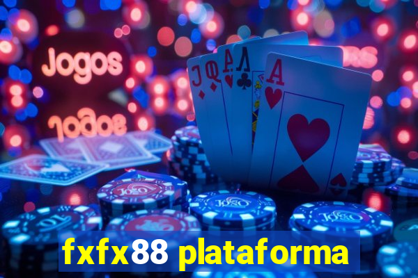 fxfx88 plataforma