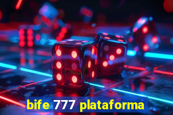 bife 777 plataforma