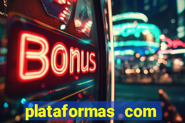 plataformas com jogo demo