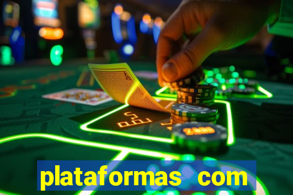 plataformas com jogo demo