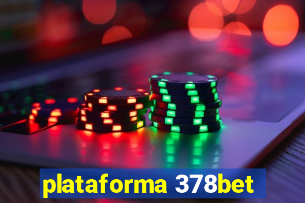 plataforma 378bet
