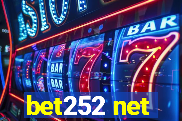 bet252 net